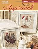 Fresh Approach (Leisure Arts #5847) by Mary Ellen Yanich