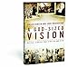 A God-Sized Vision: Revival Stories that Stretch and Stir