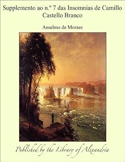 Livro Supplemento ao n.° 7 das Insomnias de Camillo Castello Branco