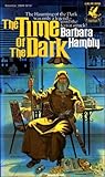 The Time of the Dark (Darwath, Bk. 1)