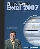 Simply Learning Excel 2007 by Robert F. Ryan MBA CPA