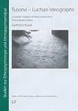 Tusona-Luchazi Ideographs Vol. 6 : A Graphic Tradition of West-Central Africa, Kubik, Gerhard, 3825876012
