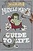 Muscle Man's Guide to Life (Regular Show)