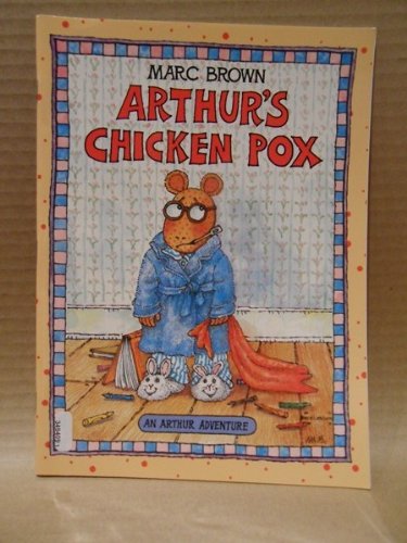 Arthur's Chicken Pox 0590634801 Book Cover