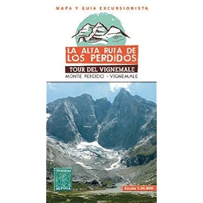 La alta ruta de Los Perdidos, mapa excursionsita. Escala 1:30.000. Editorial Alpina. (Mapa Y Guia Excursionista) La alta ruta de Los Perdidos, mapa excursionsita. Escala 1:30.000. Editorial Alpina. (Mapa Y Guia Excursionista)