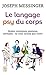 Le Langage Psy Du Corps (Bien Etre) (French Edition) by 