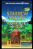 Stardew Valley Complete Guide & Walkthrough: Best