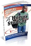 How To Develop "A" Honor Student: Parents Guide to Building Successful Children