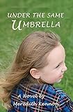Under the Same Umbrella