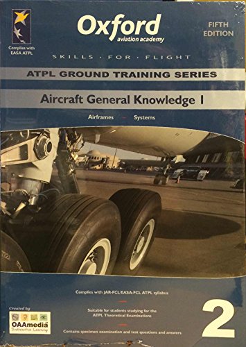 JAA ATPL Theoretical Training Manual: Aircraft General Knowledge 1: ...