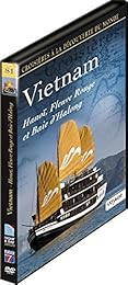 Croisières À La Découverte Du Monde - Vol. 81 : Vietnam : Hanoï, Fleuve Rouge Et Baie D'halong