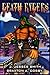 Death Ryders (The Death Ryders From Hell) (Volume 1) by J Jesses Smith, Braxton A Cosby