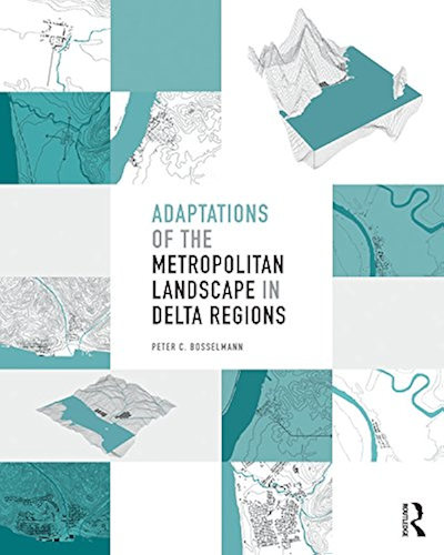 Download Adaptations of the Metropolitan Landscape in Delta Regions (English Edition) PDF