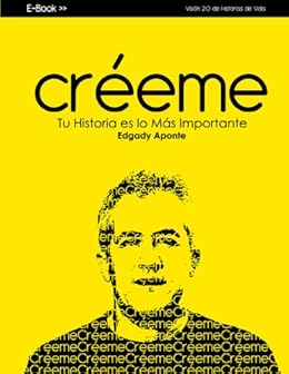 Créeme Tu Historia Es Lo Más Importante Spanish Edition - 