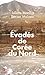 Evadés de Corée du Nord by