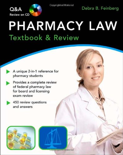 PHARMACY LAW: TEXTBOOK & REVIEW