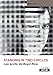 BOYD RICE Standing in two circles (Camion Noir) (French Edition) by Boyd Rice