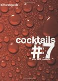 diffordsguide to Cocktails 7 by Simon Difford