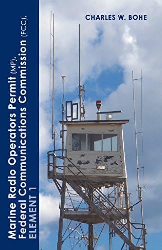Marine Radio Operators Permit(MP), Federal Communications Commission (FCC), Element 1