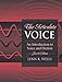 Articulate Voice, The: An Introduction to Voice and Diction