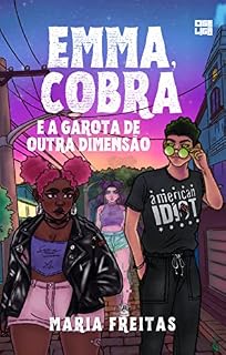 Livro Emma, Cobra e a Garota de Outra Dimensão