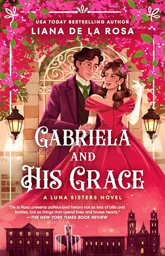 Gabriela and His Grace (The Luna Sisters Book 3)