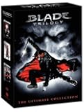 The Blade Trilogy (Blade / Blade II / Blade: Trinity)