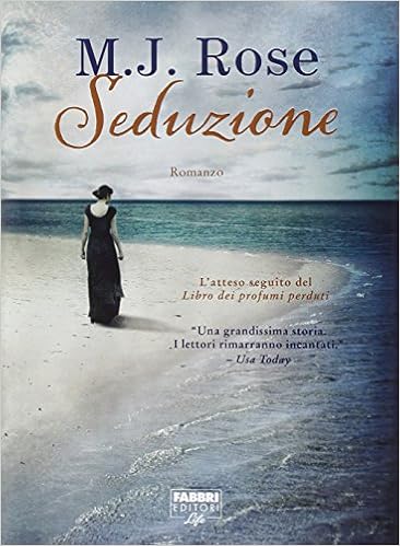 M.J. Rose - Seduzione (2014)