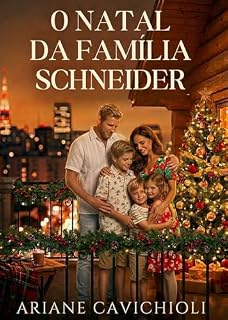 Livro O NATAL DA FAMÍLIA SCHNEIDER (A DESCOBERTA)