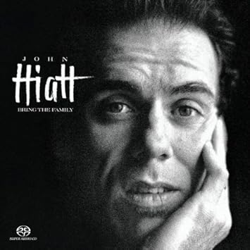 Hiatt John Bring The Family Amazon Com Music