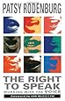The Right to Speak: Working with the Voice