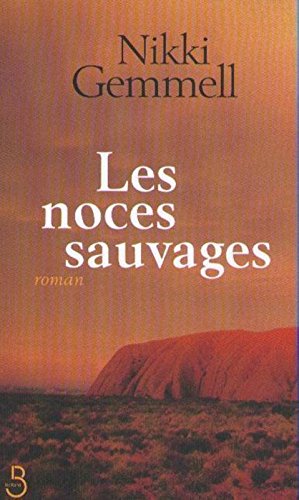 Les  noces sauvages