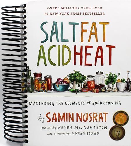 Salt Fat Acid Heat (International Edition): Samin Nosrat