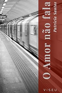 Livro O Amor não fala
