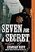 Seven for a Secret (A Timothy Wilde Novel Book 2) by Lyndsay Faye