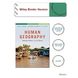 Human Geography: People, Place, and Culture 11E WileyPLUS with Loose-Leaf Print Companion with WileyPLUS Learning Space Card Set