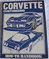 Corvette customizing : how-to handbook