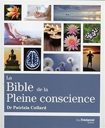 La  bible de la pleine conscience