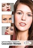 Professional Makeup Techniques for Caucasian Women - Professional Makeup Artist Training DVD - Makeup Techniques For Light and Fair Skin Tones - Educational Cosmetology Video. Learn Natural and Dramatic Makeup. Learn How to Highlight and Contour...
