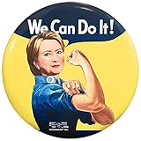 Buttonsmith Hillary Clinton Rosie the Riveter We Can Do It 2.25