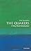 The Quakers: A Very Short Introduction (Very Short Introductions) by Pink Dandelion (2008-03-20) by 