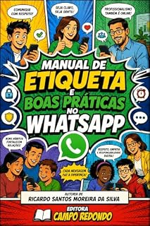 Livro MANUAL DE E TIQUETA E BOAS PRÁTICAS NO WHATSAPP
