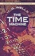 The Time Machine (Dover Thrift Editions)