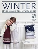 Winter Knitting: Patterns for the Family and Home by 