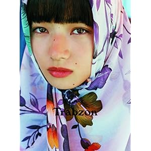 小松菜奈1st写真集「Trabzon」 (Angel works)