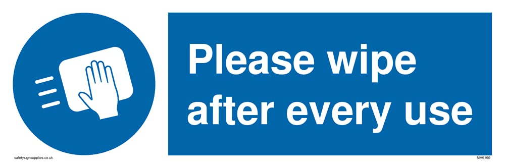 Please wipe after every use Sign - 300x100mm - L31