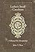 Luther's Small Catechism: A Manual for Discipleship