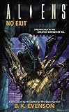 Aliens: No Exit (Aliens (Dark Horse))