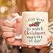 MyCozyCups Christmas Mugs - I Just Want To Watch Christmas Movies All Day - Funny Cute Jolly Festive 11oz Xmas Cup For Best Friend, Sister, Mom, Girlfriend, Santa Claus Lovers - Holidays Teacup