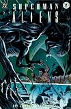 Superman Vs. Aliens Book 3